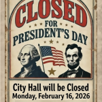 PNG City Hall CLOSED President's Day 2026.png